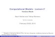 Computational Models - Lecture 21tau-cm2014.wdfiles.com/local--files/course-schedule/BLecture2_h.pdf · Computational Models - Lecture 2 Non-Deterministic Finite Automata (NFA) Closure