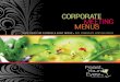 corporate Meeting Menus - Feast Your Eyes Inc. · 2019-06-19 · . 6 7 CANADIAN CLUB: 14.95 (COMBO) 8.95 (SANDWICHES ONLY) An assortment of classic triple decker sandwiches with an