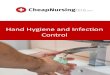 Hand Hygiene and Infection Control · 2020-05-28 · (hand hygiene in the previous case may include the use an alcohol-based handrub or handwashing with either a plain or antimicrobial