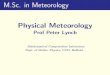 M.Sc. in Meteorology Physical Meteorology 2004-11-16آ  M.Sc. in Meteorology Physical Meteorology Prof