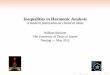 Inequalities in Harmonic Analysis A modern panorama on ... · Inequalities in Harmonic Analysis A modern panorama on classical ideas William Beckner ... multilinear embedding estimates