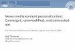 News media content personalization: Converged, commodified ... · Source: RISJ Digital News Report, 2015 UK - n=2149, Germany - n=1969, Japan n=2017 (January 2015)