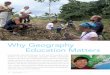 Why Geography Education Matters - Esri › news › arcuser › 0611 › files › geomatters.pdf · Why Geography Education Matters Joseph Kerski, education manager for Esri and