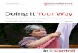 Doing It Your Way - In Controldoing it your way' worcestershire... · with learning disabilities in Worcestershire have traditionally been based around buildings: care homes, respite