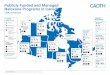 Publicly Funded and Managed Naloxone Programs in Canada · The information provided in this infographic is based on the CADTH Environmental Scan report on Funding and Management of