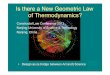 Is there a New Geometric Law of Thermodynamics? · 2013-10-14 · NA new, sustainable, ... fundamental temporal architectures & geometries of the complex dynamical systems ... N It’s