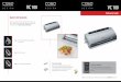 Reference Manual VC 100 Lay - Vacuum Sealing Tips This vacuum sealer will keep your food fresh and protect