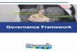 Shire of Mundaring Governance Framework December 2018 1 · Good governance is about the processes for making and implementing decisions. It ... corporate with perpetual succession