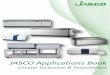 JASCO Applications Book · JASCO Corporation was founded in 1958 to provide the scientific community with optical spectroscopy products. In the mid-1950's a group of researchers in