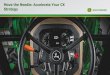 Move the Needle: Accelerate Your CX Strategy · Growth Turf Equipment Forestry Equipment ... Defined vision that unifies the enterprise to leverage CX as an enabler to business success