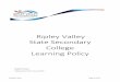 Ripley Valley State Secondary College Learning Policy · 2019-10-31 · October 2019 Page 3 of 15 Introduction The Ripley Valley State Secondary College Learning Policy outlines the