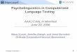 Psycholinguistics in Computerized Language Ordinate Corporation 1 Psycholinguistics in Computerized