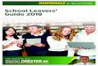 School Leavers’ Guide 2018 · 2018-12-11 · 4 / School Leavers’ Guide 2018 Vocational Education and Training (VET) Vocational education and training is competency-based and directly