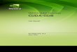 NVIDIA CUDA D CUDA-GDBdeveloper.download.nvidia.com/.../docs/...2.3beta.pdfPG-00000-004_V2.3 1 NVIDIA CHAPTER1 Introduction CUDA‐GDB, the NVIDIA® CUDA™ debugger, is introduced,