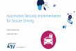 Automotive Security implementation for Secure Driving · Connected cars need security Connected car in a connected world New Threats Increased Security 8. Passenger safety ... Global