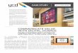 Digital Signage and Video Wall Solutions - CASE STUDY · 2017-06-20 · communications system using digital signage that would become a focal point in the main lobby for employees
