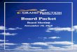 Board Packet - Grand Junction Regional Airport November 19... · 2019-11-19 · - Board approval of Finance and Audit committee recommendation to select Plante Moran as the independent