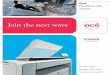 Join the next wavefiles.oceusa.com/media/Assets/PDFs/ProductRelated/Wide... · 2014-11-10 · Printing, copying and scanning large format technical documents just got easier for everyone