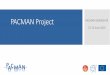 PACMAN Project PACMAN WORKSHOP › sites › pacman.web.cern.ch › ... · 2017-01-19 · Towards the PACMAN Final Test Bench 2 Hélène Mainaud Durand, June 2016. PACMAN project