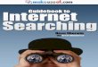 Guidebook of Internet Searching - Amazon S3 · Basic Rules for Searching With Yahoo! and Bing The grammar rules as outlined when we looked at Google are all the same. Again, this