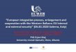 European integration process, enlargement and cooperation with … · 2020-03-09 · “European integration process, enlargement and cooperation with the Western alkans: EU internal