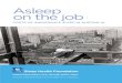 Asleep on the job - The Sleep Health Foundation...Asleep on the job: Costs of inadequate sleep in Australia Liability limited by a scheme approved under Professional Standards Legislation