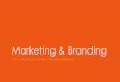 Marketing & Branding€¦ · Online Promotions & Social Media Marketing In marketing, the promotional mix describes a blend of promotional variables chosen by marketers to help a