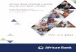 African Bank Holdings Limited and African Bank Limited · 2 1. Executive summary 1.1. Overview African Bank Holdings Limited (“ABH” or “the ABH Group”) and its 100% held banking