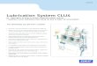 Lubrication System CLU4 - SKF › binary › 21-119062 › 0901d196800517af-1...cylinder lubrication system. With the CLU 4 or CLU4-C cylinder lubrication system you get a product