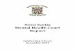 Nova Scotia Mental Health Court Reportcourts.ns.ca/.../NSPC_documents/NS_MHC_Report_2014.pdfThe Court has partnered with Dr. Mary Ann Campbell of the University of New Brunswick -