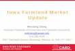 Iowa Farmland Market Update...Iowa Farmland Market Update Wendong Zhang Assistant Professor of Economics and Extension Economist wdzhang@iastate.edu 515-294-2536 2017 Farmland Owners