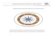 Organizational Excellence Framework · A practitioners guide to understanding and implementing an excellence framework, a platform for long term organizational success that is applicable