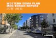 WESTERN SOMA PLAN MONITORING REPORT 2011–2015default.sfplanning.org/Citywide/Info_Analysis_Grp/2016... · 2016-10-11 · 5 Western Soma Plan Monitoring Report 2016 1. Introduction: