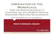 Uberization of the Workplace - PA SHRM · Uberization of the Workplace How the Service Economy is Changing the way HR Must Manage Employer/Employee Relationships 2017 PA SHRM State