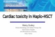 Cardiac toxicity in Haplo-HSCT - HAPLO - 5TH IPC SYMPOSIUMmarseille-symposium.com/files/190/com/sunday/cardiac-toxicity.pdf · Bone Marrow Transplant 2017 Haplo. Cy-induced cardiotoxicity