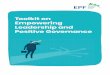 Toolkit on Empowering Leadership and Positive Governance · 2020-01-07 · empowering leadership and positive governance. Main Principles of Effective Leadership in practice • The