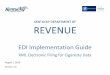 EDI Implementation Guide · Commonwealth of Kentucky XML Electronic Filing for Cigarette Data 2 adoption of a national standard for electronic filing enables filers to easily deploy