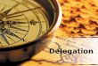 Delegation - Ready Set Present€¦ · Download “Delegation” PowerPoint presentation at ReadySetPresent.com 152 slides ... a slide comparing mission and administrative work, 7