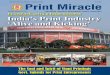 PrintPack 2015 a huge success India’s Print Industry ...kmpa.in/wp-content/uploads/2016/08/Print-Miracle... · reliability, precision and ease of use. The Kongsberg V cutters comes