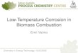 Low-Temperature Corrosion in Biomass Combustionusers.abo.fi › maengblo › CET_2020 › 5 Low-Temperature Corrosion i… · P S Cl Na K Ca Si Biomass Combustion • Large scale
