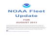 us of the ships and aircraft in NOAA’s fleet, including … Fleet...The following update provides the status of the ships and aircraft in NOAA’s fleet, including current location