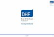 ©DHF 1 - s33644.pcdn.co · DHF Introduction The Door and Hardware Federation can trace its roots right back to 1897 in the Association of Building Hardware Manufacturers. The federation