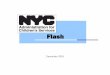 Flash - New York › assets › acs › pdf › data-analysis › 2016 › FlashIndicators.pdfNovember 2015 – November 2016 11 Nov 2015 Dec 2015 Jan 2016 Feb 2016 Mar 2016 Apr 2016