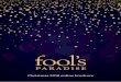 Christmas 2018 online brochure - Fool's Paradise · adaptable and incorporates static set-pieces, parading between sites and audience interaction. LIGHT BELLES Lovely, airy and elegant,