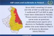 ASF cases and outbreaks in Poland - Home: OIE · ASF cases and outbreaks in Poland Since SGE1 meeting 13 cases (22-34) of ASF in wild boar and 1 outbreak (3rd) of ASF in pigs have