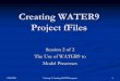 Creating WATER9 Creating WATER9 Project Project fFilesfFiles › ttn › chief › conference › ei17 › training › water… · Debugging methods Debugging methods Validation