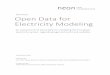 WHITE PAPER Open Data for Electricity Modeling · 2 Data for electricity system modeling Electricity system modeling requires large amounts of different kinds of input data. Efficient
