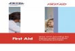 Since 1912, providing the First Aid · Since 1912, providing the highest quality products to medical providers First Aid