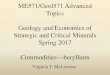 ME571/Geol571 Advanced Topics Geology and Economics of … · 2017-02-06 · Geology and Economics of Strategic and Critical Minerals ... – created after the Bre-X scandal to protect