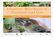 Hawaii Backyard Conservation - Honolulu County, …Having the right insects in your garden or backyard can keep pests and weeds in check. Beneficial insects, such as ladybugs, assassin